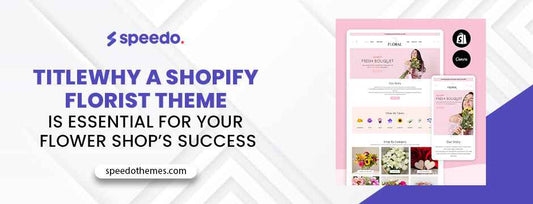 Shopify Florist Theme